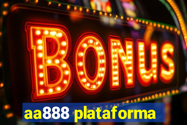 aa888 plataforma